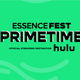 Image for article titled Hulu to Serve as Official Streaming Destination for 2022 ESSENCE Festival of Culture